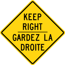 KEEP RIGHT / Gardez la droite